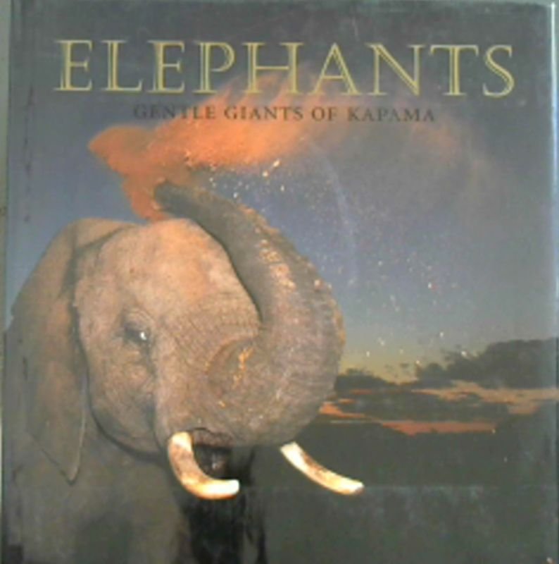 Image for Elephants - Gentle Giants of Kapama