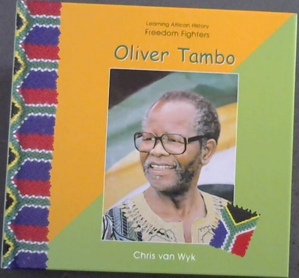 Image for Oliver Tambo: Freedom Fighters (Learning African History)