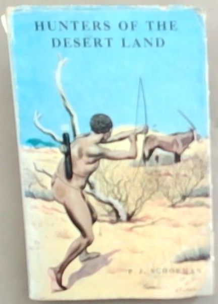 Image for Hunters of the Desert Land