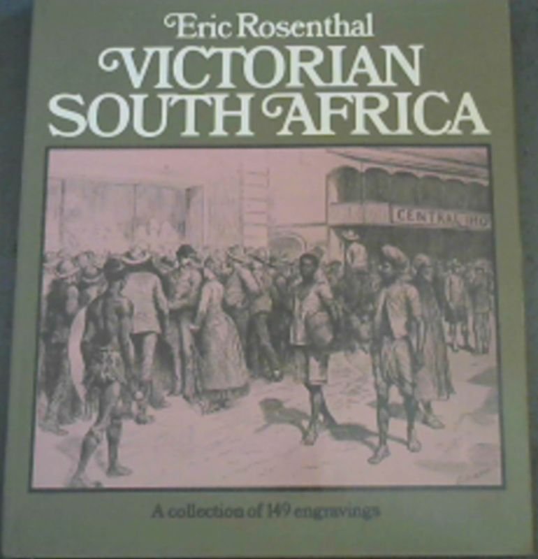 Image for Victorian South Africa: A collection of one hundred and forty-nine engravings