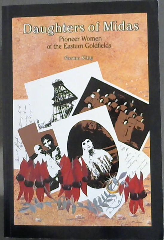 Image for Daughters of Midas: Pioneer Women of the Eastern Goldfields
