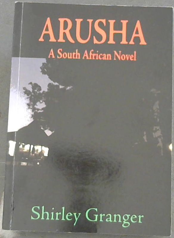 Image for Arusha: A South African Novel
