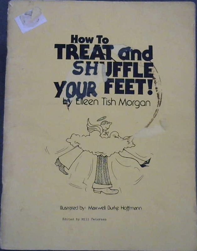 Image for How to Treat and Shuffle Your Feet!