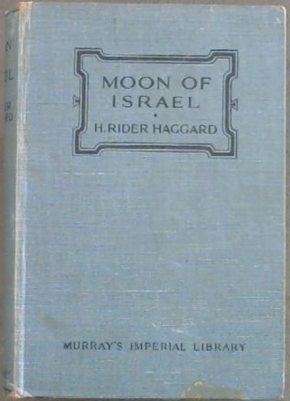 Image for Moon of Israel : A Tale of the Exodus