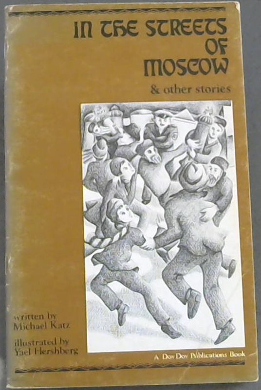 Image for In The Streets Of Moscow & other stories