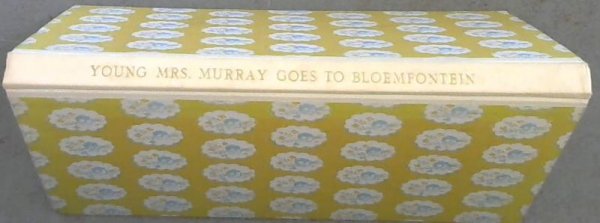 Image for Young Mrs Murray Goes to Bloemfontein 1856-1860 - Letters
