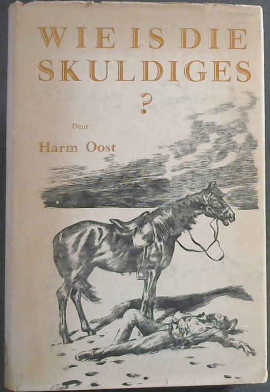 Image for Wie is die Skuldiges?