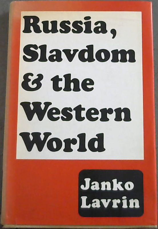 Image for Russia, Slavdom and The Western World