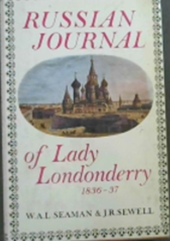 Image for Russian journal of Lady Londonderry, 1836-37,