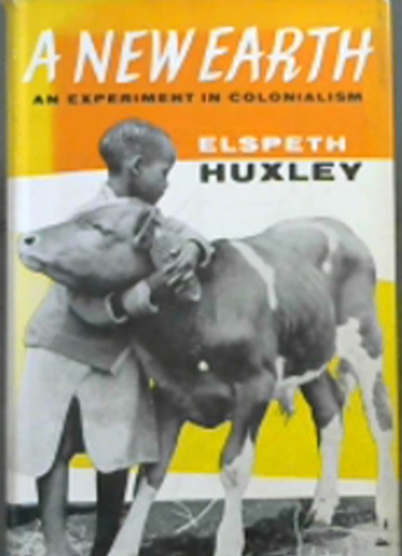 Image for A New Earth : An Experiment In Colonialism