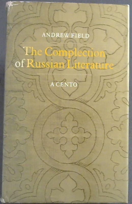 Image for Complection of Russian Literature: A Cento