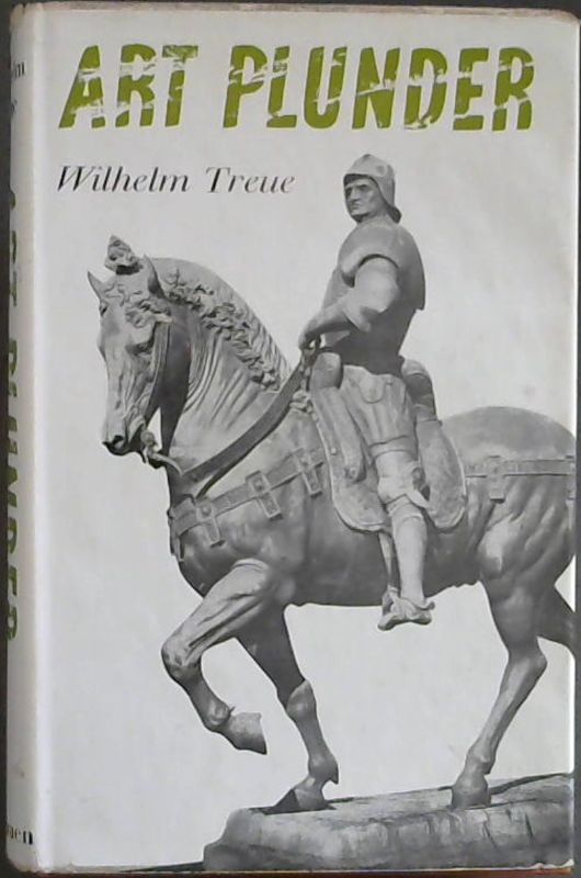 Image for Art Plunder: The fate of works of art in war, revolution and peace