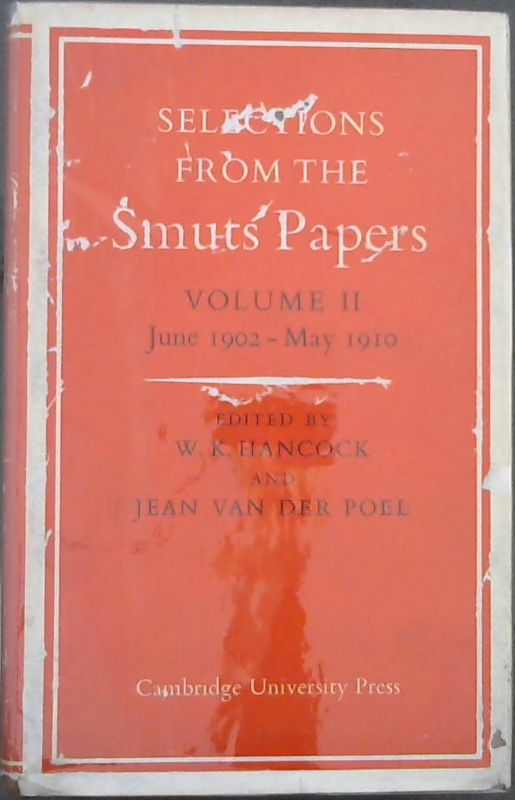 Image for Selections From the Smuts Papers : Volume II - June 1902-May 1910