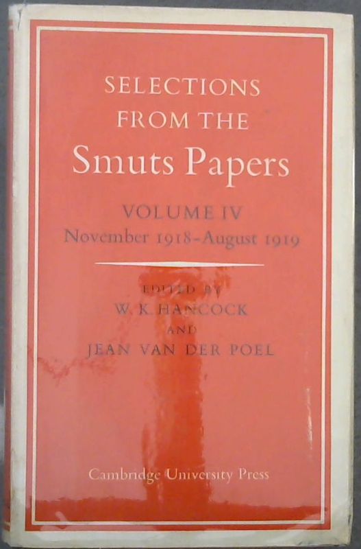 Image for Selections From the Smuts Papers : Volume IV - November 1918-August 1919