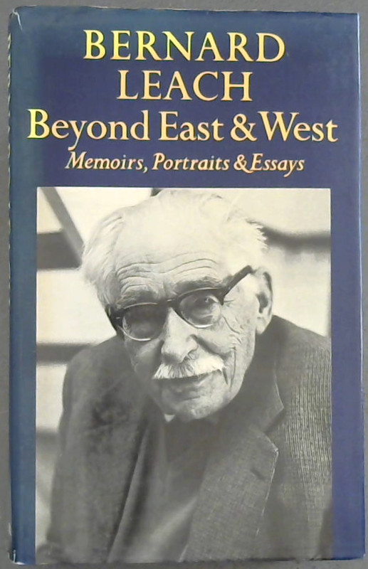 Image for Beyond East and West: Memoirs, Portraits and Essays