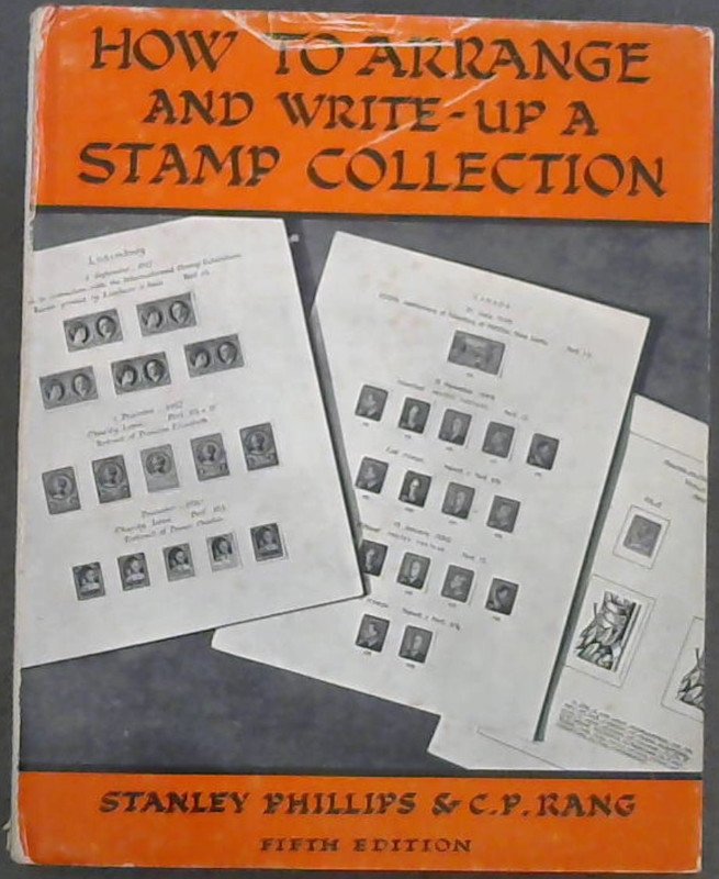 Image for How To Arrange And Write-Up A Stamp Collection