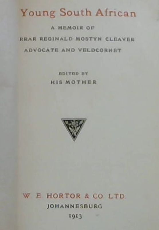 Image for A Young South African : A Memoir of Ferrar Reginald Mostyn Cleaver - Advocate and Veldcornet