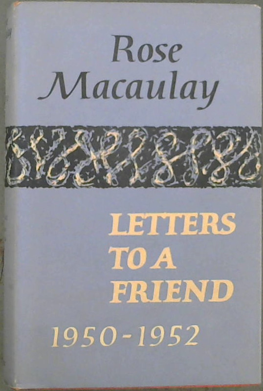 Image for Letters to a Friend 1950 - 1952