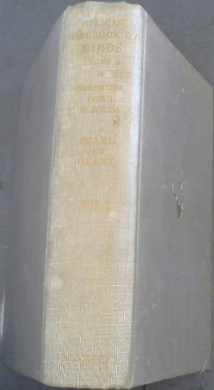 Image for Birds Of The Southern Third Of Africa: African Handbook Of Birds Series II Volume 1