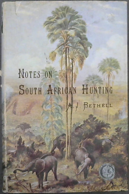 Image for Notes on South African Hunting