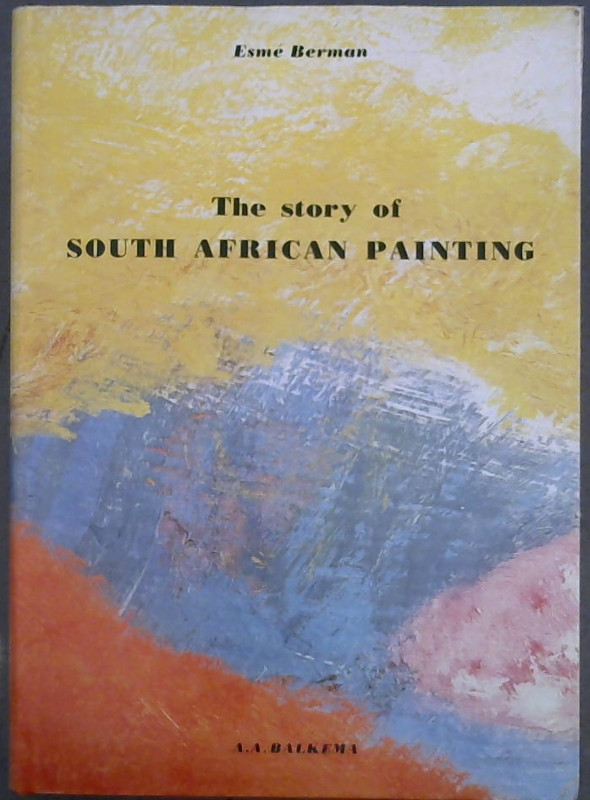 Image for The Story of South African Painting