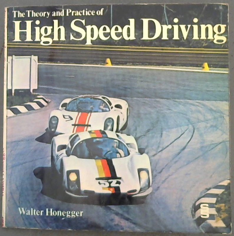 Image for The Theory of High Speed Driving