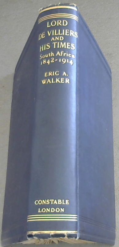 Image for Lord De Villiers and His Times - South Africa 1842-1914