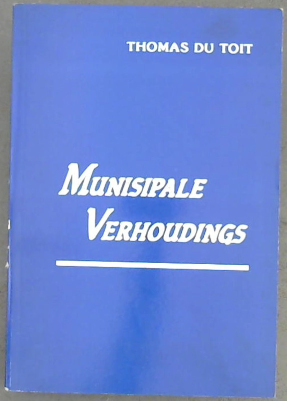 Image for Munisipale Verhoudings