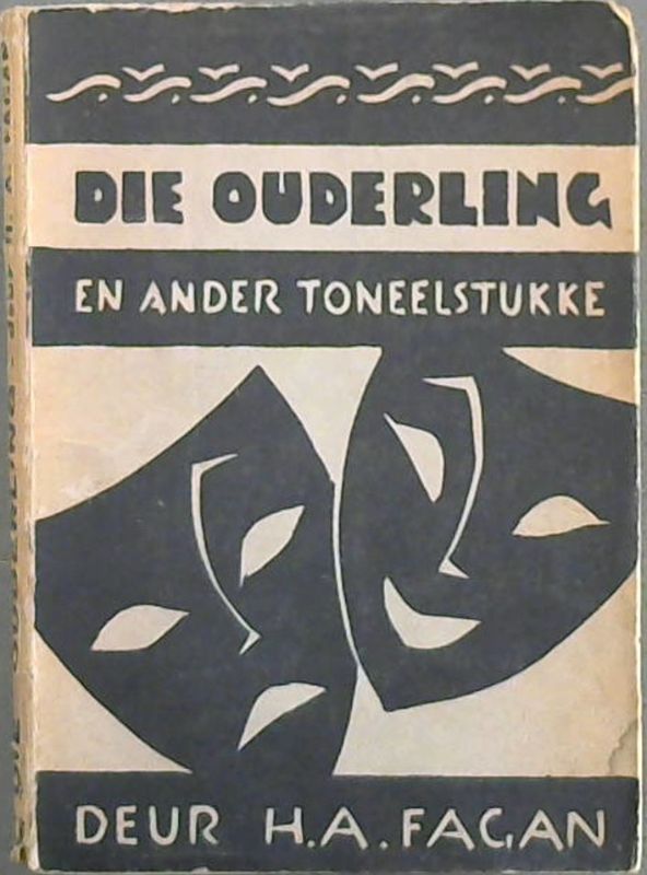 Image for Die Ouderling en Ander Toneelstukke