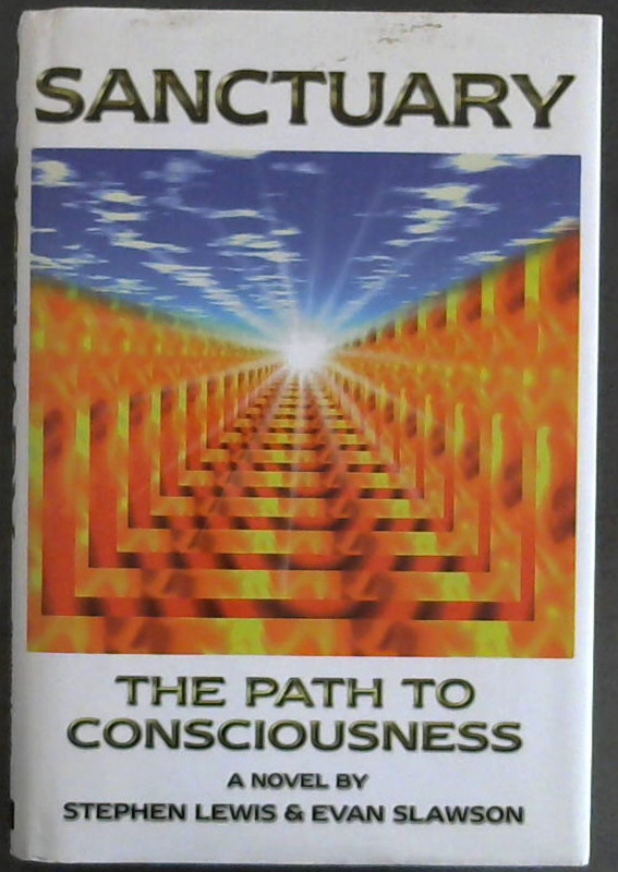 Image for Sanctuary : The Path to Consciousness