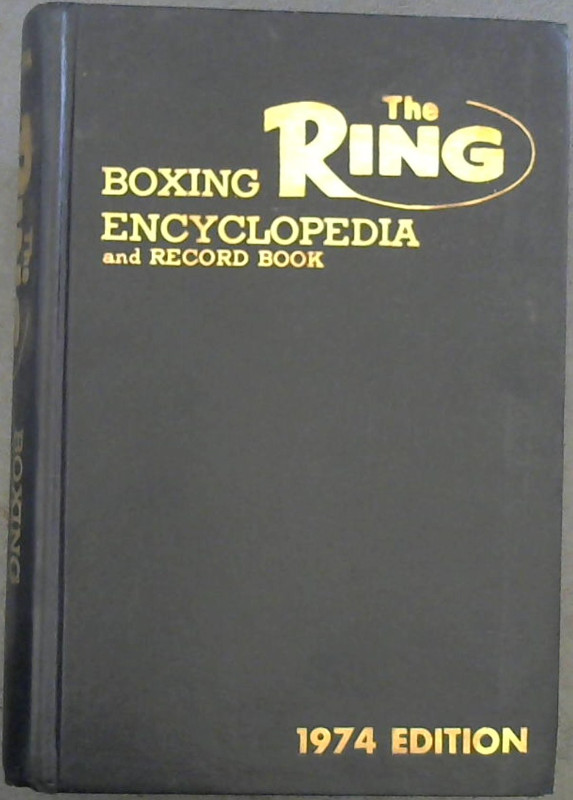 Image for The 1974 Ring Boxing Encyclopedia and Record Book