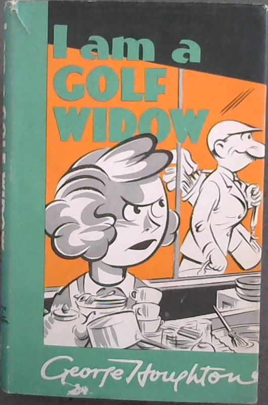 Image for I am a Golf Widow