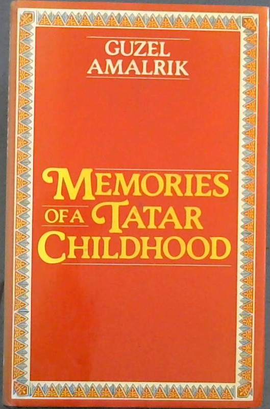 Image for Memories of a Tatar childhood
