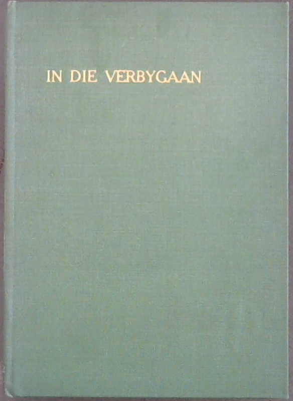 Image for In Die Verbygaan : Gedigte