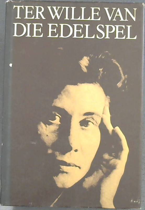 Image for Ter wille van die edel spel: 'n bundel saamgestel ter geleentheid van Elisabeth Eybers se sestigste verjaardag (Afrikaans Edition)