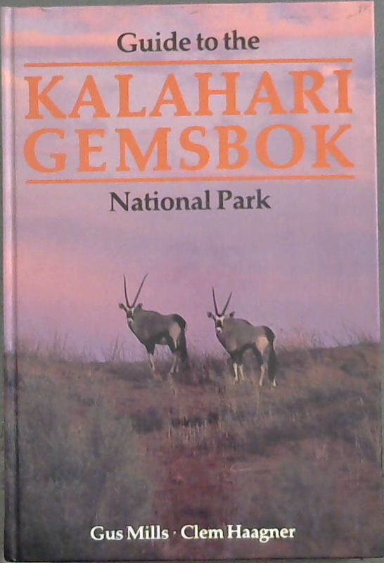 Image for Guide to Kalahari Gemsbok National Park
