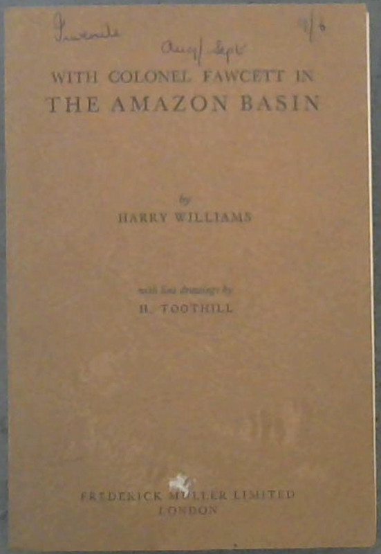 Image for With Colonel Fawcett in the Amazon Basin
