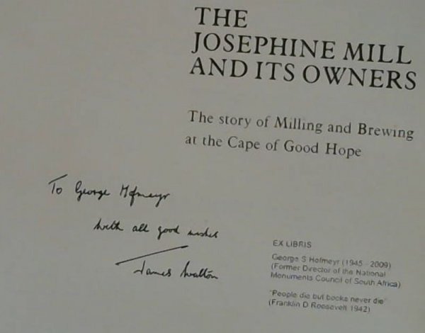 Image for The Josephine Mill and its Owners: The story of milling and brewing at the Cape of Good Hope