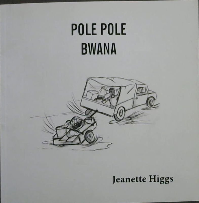 Image for Pole Pole Bwana