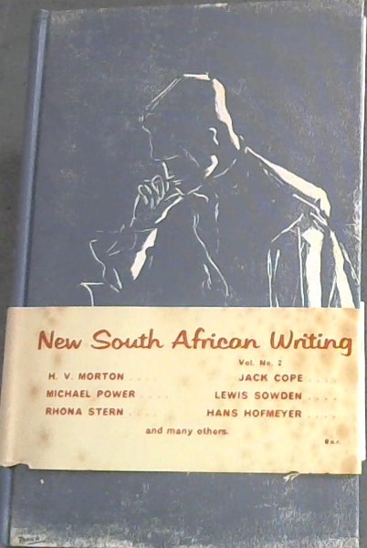 Image for NEW SOUTH AFRICAN WRITING - The South African P.E.N. Centre presents its selection of the best original writing of the day