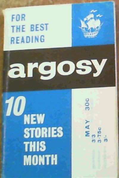 .. Argosy, Vol. XXIV No. 5, May 1963