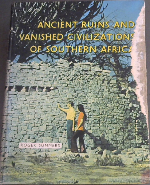 Image for Ancient Ruins and Vanished Civilizations of Southern Africa