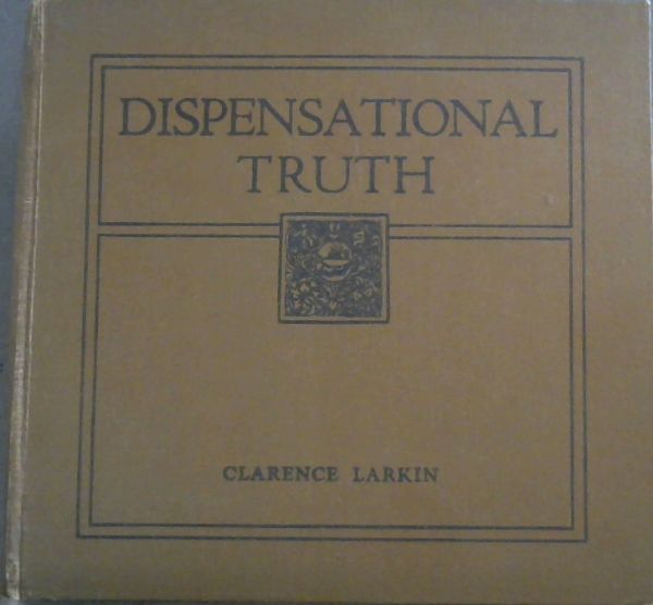 Image for Dispensational Truth