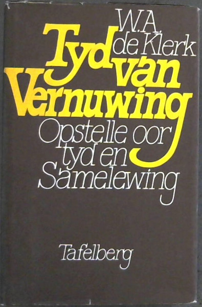 Image for Tyd van Vernuwing: Opstelle oor tyd en samelewing