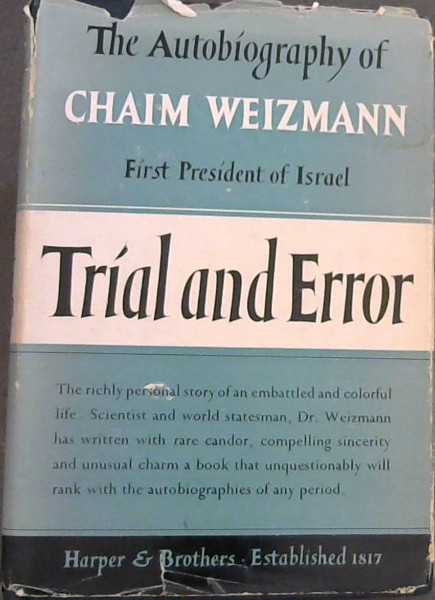 Image for Trial and Error: The Autobiography of Chaim Weizmann