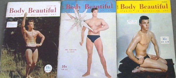 Image for Body Beautiful : Studies in Masculine Art - March, May, August 1960