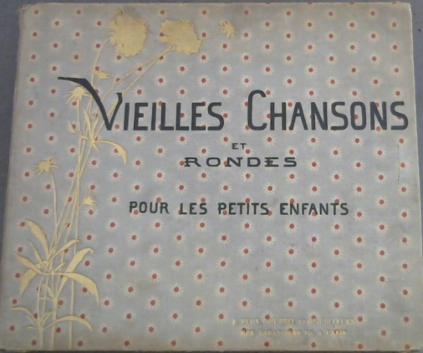 Image for Vieilles Chansons pour les Petits Enfants avec accompagnements de Ch M Widor