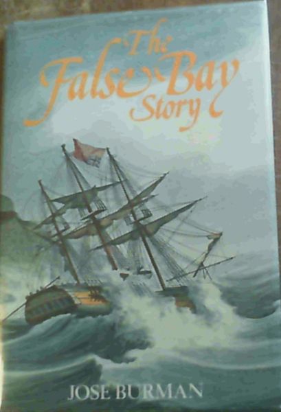 Image for The False Bay Story