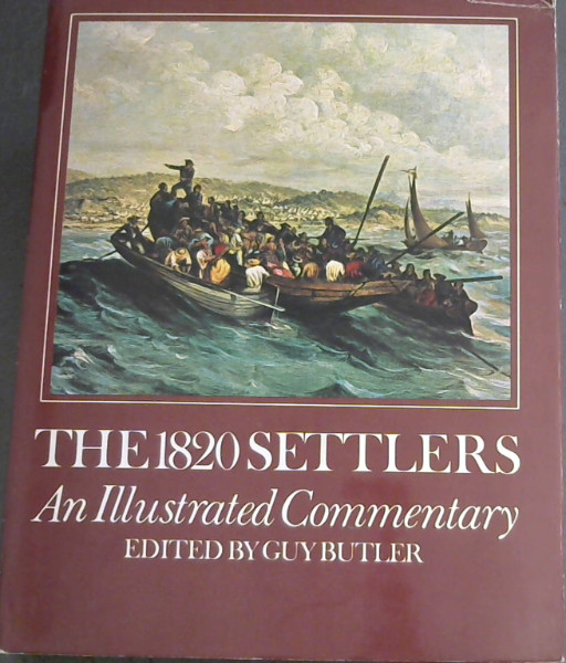 The 1820 Settlers: An Illustrated Commentary Image for The 1820 Settlers: An Illustrated Commentary