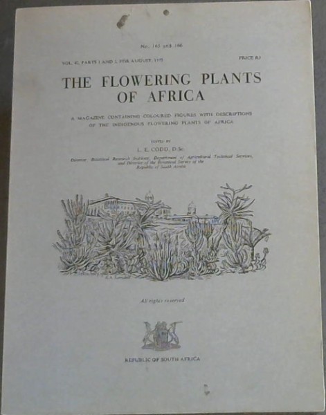 Image for The Flowering Plants of Africa (Number 165 and 166) - (Volume 42 Parts 1 and 2, August 1972) A magazine containing coloured figures with descriptions of the indigenous flowering plants of Africa